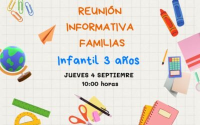 Reunión Informativa familias Infantil 3 años